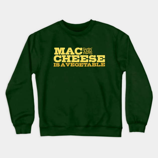 Mac and Cheese is a Vegetable Crewneck Sweatshirt by Wright Art